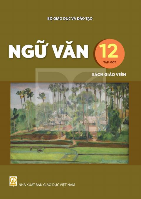 Sách giáo viên Ngữ văn 12 - Tập một - Kết nối tri thức 2026-2027